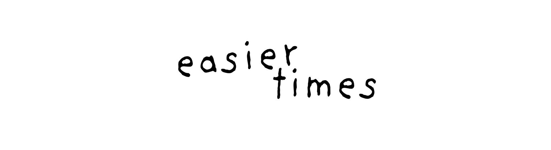 Banner for easiertimes
